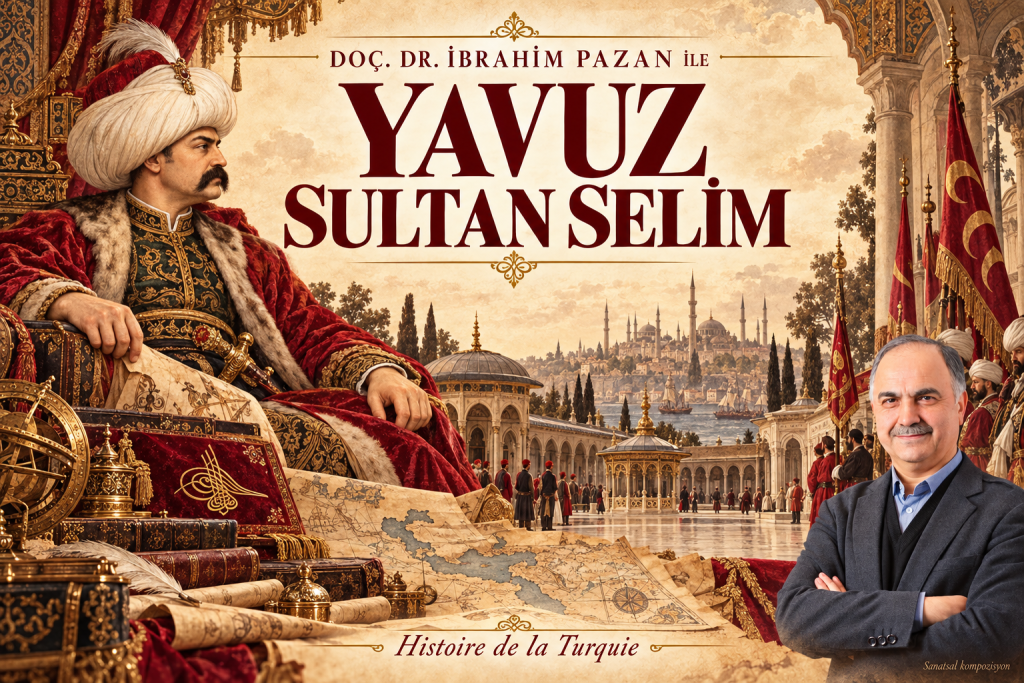 Yavuz Sultan Selim — İbrahim Pazan ile. Sanatsal kompozisyon.